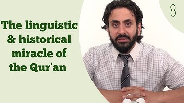 The linguistic & historical miracle of the Qur’an -- Hamza Tzortzis