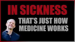 That&#39;s Just How Medicine Works  (IN SICKNESS journal series by Courtney Jensen, PhD)