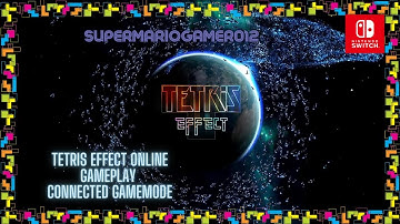 Tetris effect Online gameplay on Nintendo Switch