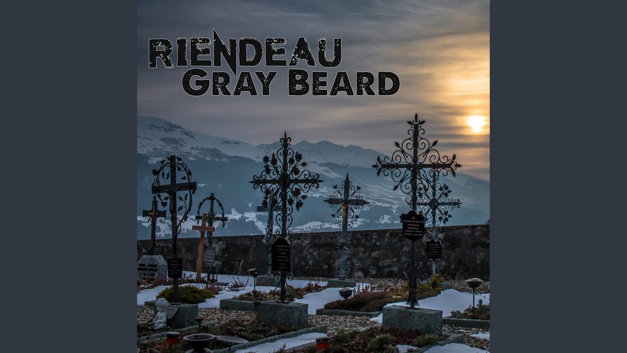 Watch Gray Beard on YouTube Watch Gray Beard on YouTube