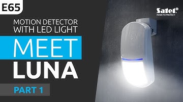 SATEL e-Academy 65: How Does LUNA Light Work and How to Configure it?