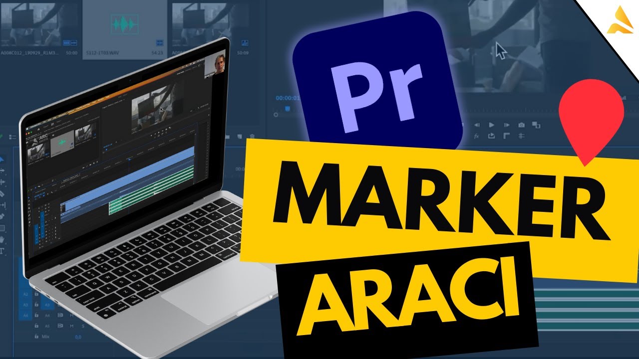 Tool Özellikleri - Marker Aracı Aracı Kullanımı | Premiere Pro 