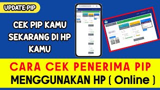 CARA CEK PENERIMA PIP MELALUI HP || CEK PENERIMA PIP SECARA ONLINE