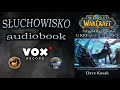 Aktualności Azeroth: Słuchowisko/audiobook o Sylwanie Bieżywiatr