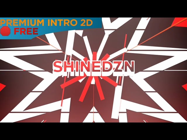 SHINEDZN || Intro 2D (FANTRO) class=
