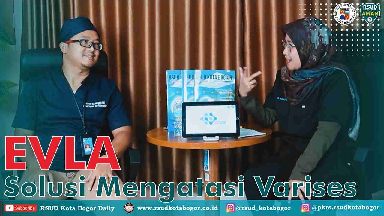 EVLA Solusi Mengatasi Varises - (Podcast Episode 8)