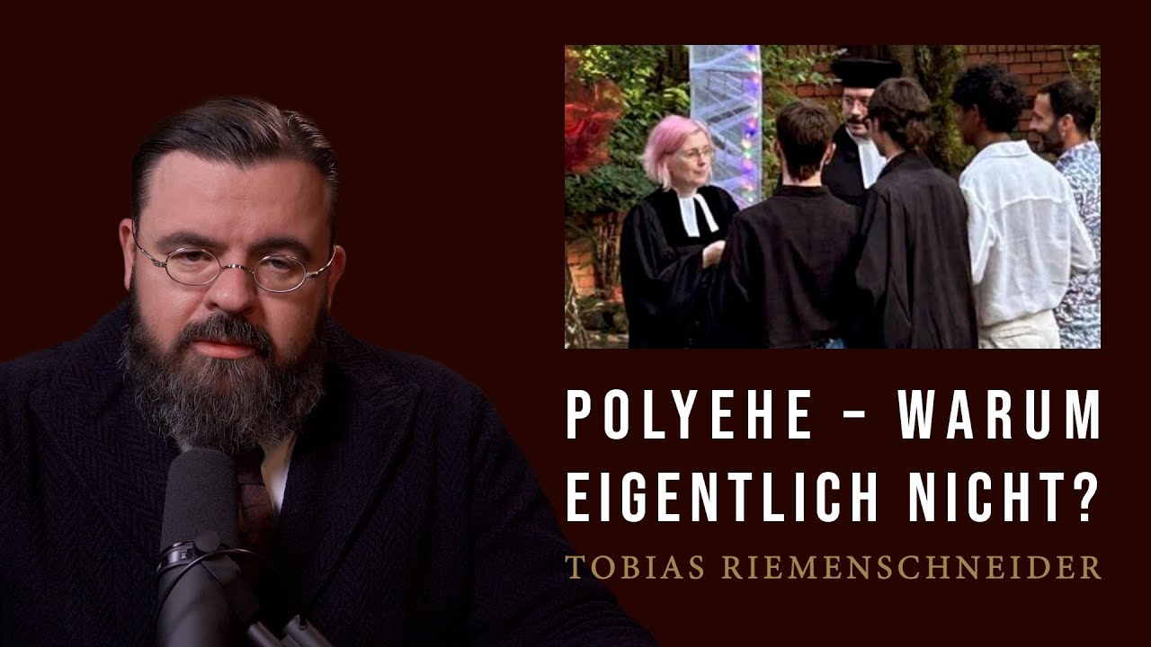 Polyehe in der evangelischen Kirche - konsequente Wokeness | Tobias Riemenschneider