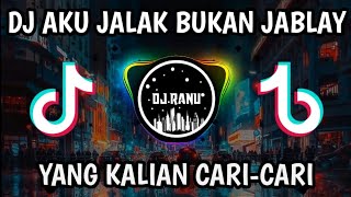 DJ AKU JALAK BUKAN JABLAY FULL BASS VIRAL TIKTOK TERBARU 2022.