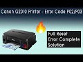 PRINTER CANON G2010 EROR KODE P02