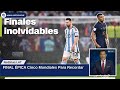 FINAL ÉPICA: Cinco Mundiales Para Recordar