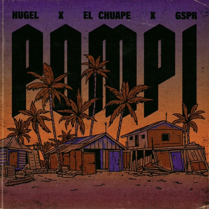 HUGEL AND EL CHUAPE POMPI AUDIO OUT NOW ⚠️⚠️☣️☣️☣️🎺🎺🍾👀👀👀❄️❄️❄️📢📢📢📢📢📢📢📢📢