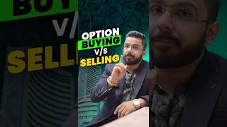 Option Buying Vs Selling