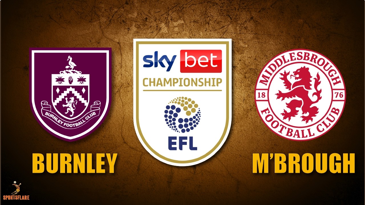 Burnley 1-1 Middlesbrough | Scores & Commentary Only | Championship