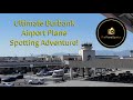 Ultimate Burbank Airport Plane Spotting Adventure!