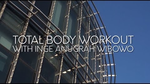 Total Body Workout with Inge Anugrah - The Westin Jakarta