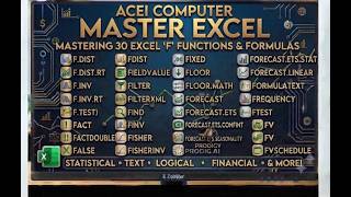#ACEICOMPUTER MASTERING 30 EXCEL 'F' FUNCTIONS & FORMULAS | ADVANCED EXCEL TUTORIAL