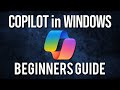 Copilot in windows beginners guide 2024