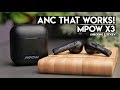 Budget ANC that Works - MPOW X3