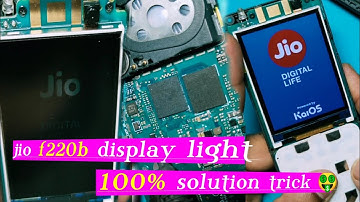 jio f220b display light problem solution || lyf jio f220b lcd light problem solved