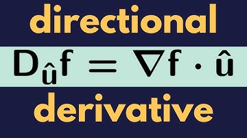 Multivariable Calculus | The gradient and directional derivatives.