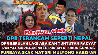 AWESOME‼️THE SECOND DPR DEMO IS READY TO BE MADE LIKE NEPAL😱Finance Minister Purbaya Completely D...