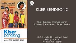 [Full] Genjring - Kiser Bendrong | Itih S. (feat Kontak, Lilis Kasiri, Saturi) | Kuda Kecil