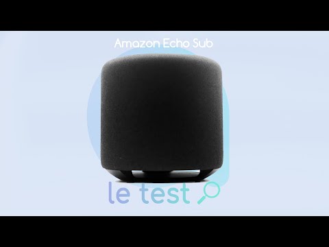 #Test Amazon Echo Sub, le caisson de basse pour sublimer votre Home Cinéma
