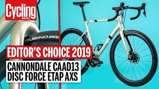 Cannondale CAAD13 Disc Force eTap AXS Review | Editor's Choice 2019 | Cycling Weekly