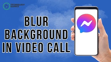How to Blur Background in Messenger Video Call