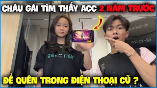 NTN sốc nặng khi “ Cháu Gái Thấy Acc Cổ Để Quên Trong Điện Cũ ” 2 năm trước ?