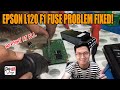 FIX F1 FUSE PROBLEM EPSON L120 PIGMENT NO PRINT AT ALL