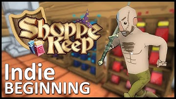 ►Shoppe Keep, Early Access (Review and Gameplay) // Indie Beginning