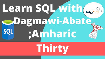 30) Learn SQL with Dagmawi-Abate; Exercise On Subqueries using MS SQL Server; Amharic