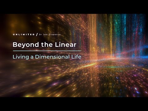 Beyond the Linear: Living a Dimensional Life