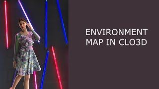 Environment map in CLO3D (HDRI)