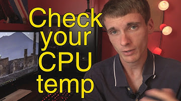 How to check your CPU temperature - OVERHEATING CPU