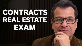 Real Estate Exam Contracts EXPLAINED (Pass on Your First Try)