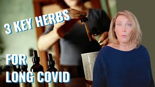 3 Miracle Herbs for Long COVID Recovery     #longcovidrecovery