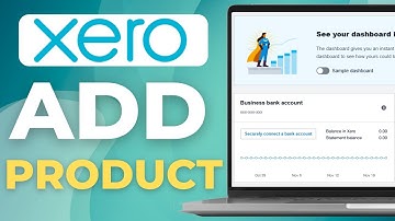 How to Add a Product in Xero | 2025