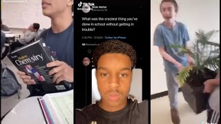 Craziest Thing Done At School Without Getting In Trouble Tiktok Prank Compilation