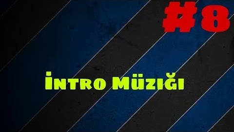 TTO İntro şarkısı(yeni)