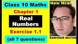 Class 10 Maths - Exercise 1.1 | Real Numbers | Ex.1.1 Class 10 Maths | Ranveer Maths 10