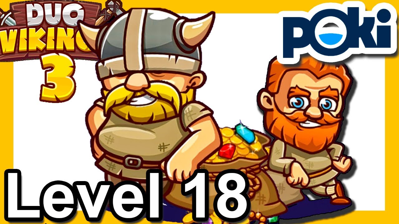 Duo Vikings 3 Level 18 [GAMEPLAY] poki.com