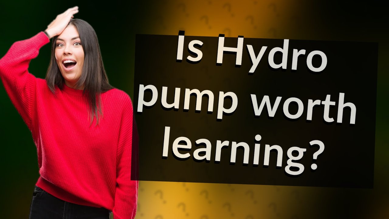 Is Hydro pump worth learning? YouTube