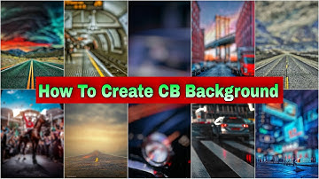 How To Create CB Background || CB Background Kaise Banaye