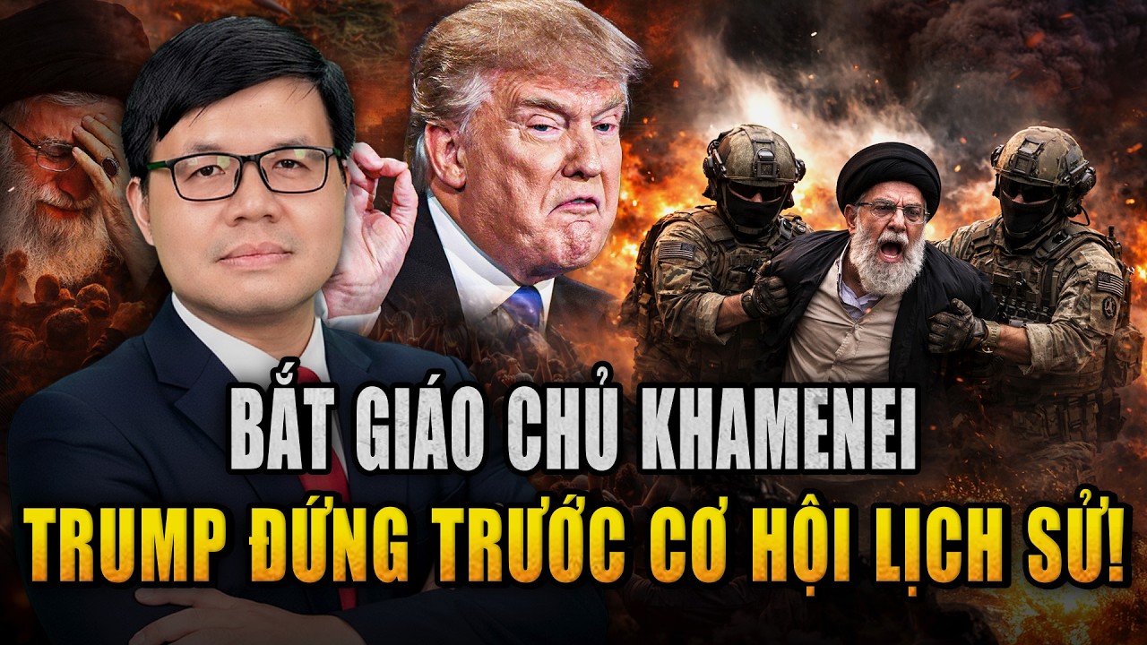 Tấn Công Iran, Bắt Sống Giáo Chủ Khamenei! Trump Đang Sửa Chữa Những Sai Lầm Của Mỹ Trong Quá Khứ!