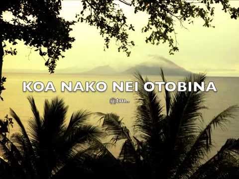 KOA NAKO NEI OTOBINA - Kiribati@tm..