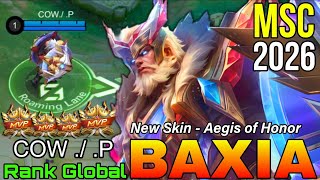 Aegis of Honor Baxia New MSC 2026 Skin - Top Global Baxia by COW ./ .P - Mobile Legends 