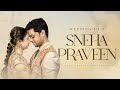 Celebrating Sneha &amp; Praveen’s love story in a wedding film that’s pure magic