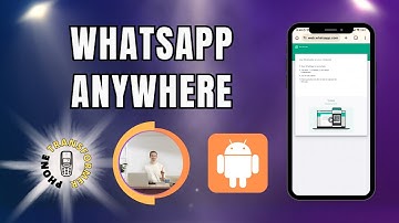 How to Use Whatsapp Web on Android Phone